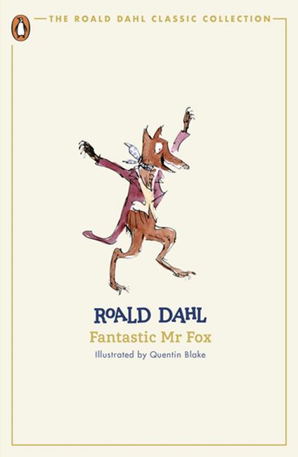 Fantastic Mr Fox - Roald Dahl,Quentin Blake - ebook