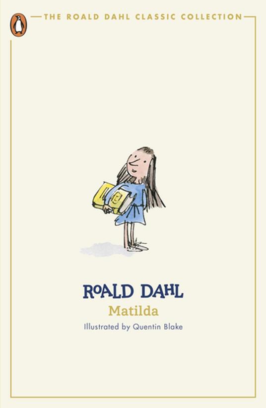 Matilda - Roald Dahl,Quentin Blake - ebook