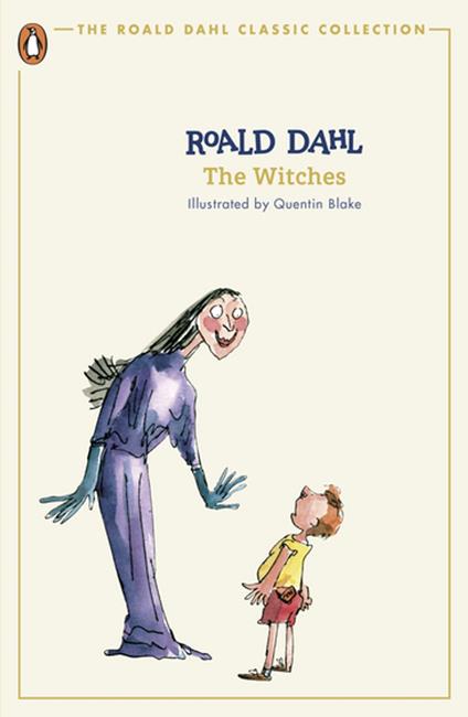 The Witches - Roald Dahl,Quentin Blake - ebook