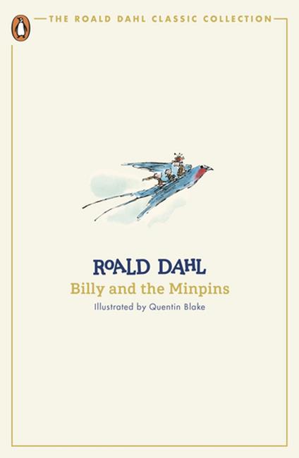 Billy and the Minpins - Roald Dahl,Quentin Blake - ebook