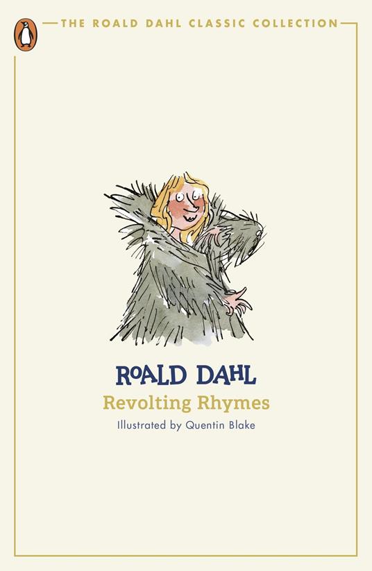 Revolting Rhymes - Roald Dahl,Quentin Blake - ebook