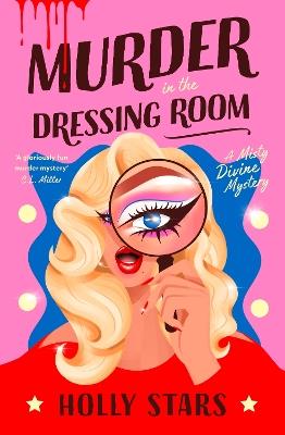 Murder in the Dressing Room - Holly Stars - cover