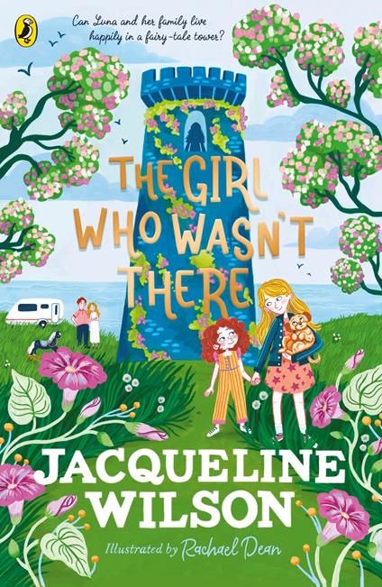 The Girl Who Wasn't There - Jacqueline Wilson,Rachael Dean - ebook