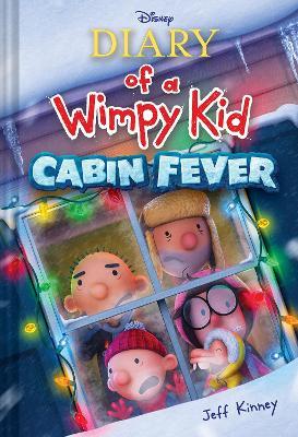 Diary of a Wimpy Kid: Cabin Fever (Book 6): Special Disney + Cover Edition - Jeff Kinney - cover