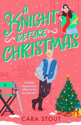 A Knight Before Christmas - Cara Stout - cover