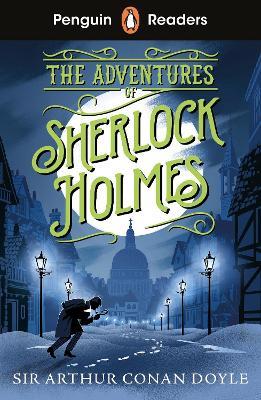 Penguin Readers Level 4: The Adventures of Sherlock Holmes (ELT Graded Reader): Abridged Edition - Arthur Conan Doyle - cover