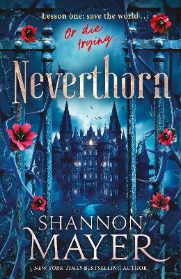 Neverthorn - Shannon Mayer - cover