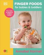 Finger Foods for Babies and Toddlers: From the No. 1 Children's Cookery Author
