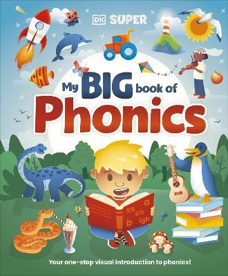 DK Super Phonics My Big Book of Phonics - DK - cover