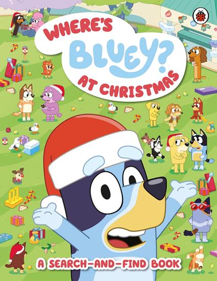 Bluey: Where’s Bluey? At Christmas - Bluey - ebook