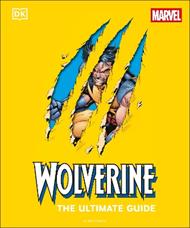 Wolverine the Ultimate Guide