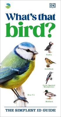 RSPB What's that Bird?: The Simplest ID Guide - DK - cover