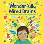 Wonderfully Wired Brains