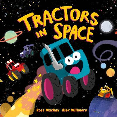 Tractors in Space - Ross MacKay - cover