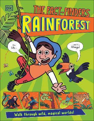 The Fact-Finders Rainforest: Walk Through the Magical Rainforests! - DK - cover
