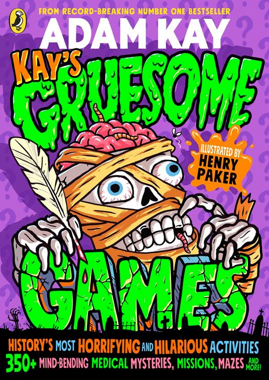 Kay's Gruesome Games - Adam Kay,Henry Paker - ebook