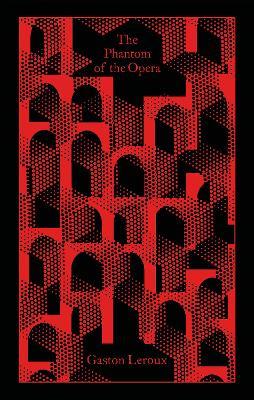 The Phantom of the Opera - Gaston Leroux - cover