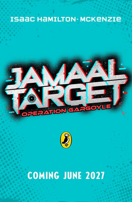 Jamaal Target: Operation Gargoyle - Isaac Hamilton-McKenzie - ebook