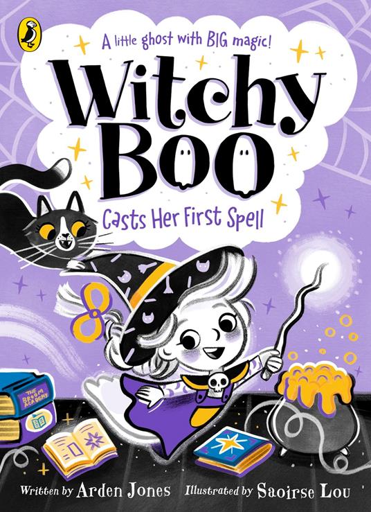 Witchy Boo: Casts Her First Spell - Arden Jones - ebook