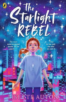 The Starlight Rebel - Lisette Auton - cover