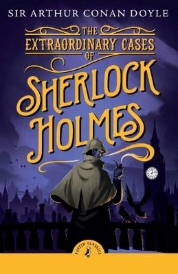 The Extraordinary Cases of Sherlock Holmes - Arthur Conan Doyle - cover