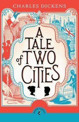 A Tale of Two Cities - Charles Dickens - cover