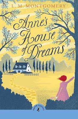 Anne's House of Dreams - L. M. Montgomery - cover