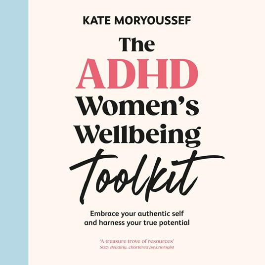 The ADHD Women's Wellbeing Toolkit