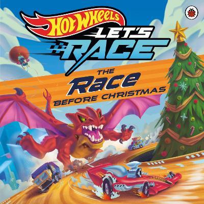 Hot Wheels: The Race Before Christmas - Hot Wheels - cover