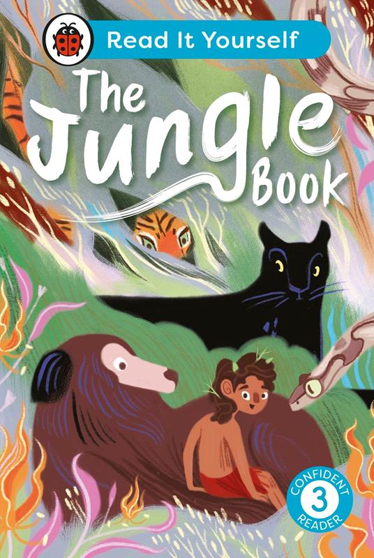 The Jungle Book: Read It Yourself - Level 3 Confident Reader - Catherine Baker,Ladybird,Sonali Zohra - ebook