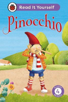 Pinocchio: Read It Yourself - Level 4 Fluent Reader - Ladybird - cover