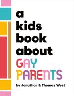 A Kids Book About Gay Parents
