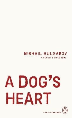 A Dog's Heart - Mikhail Bulgakov - cover