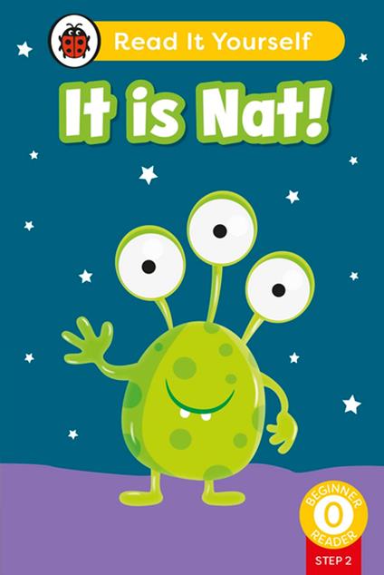 It is Nat! (Phonics Step 2): Read It Yourself - Level 0 Beginner Reader - Ladybird - ebook