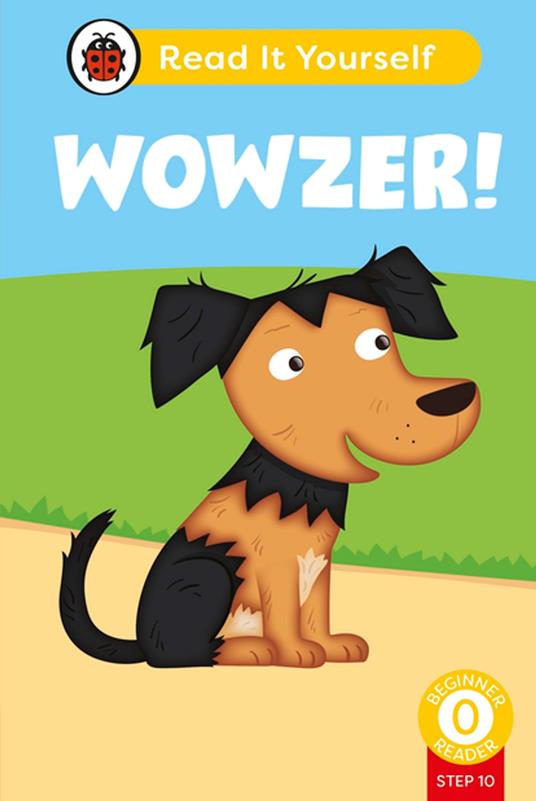 Wowzer (Phonics Step 10): Read It Yourself - Level 0 Beginner Reader - Ladybird - ebook