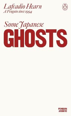 Some Japanese Ghosts - Lafcadio Hearn - cover