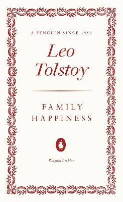 Family Happiness - Leo Tolstoy - cover