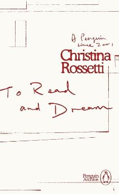To Read and Dream - Christina Rossetti - cover