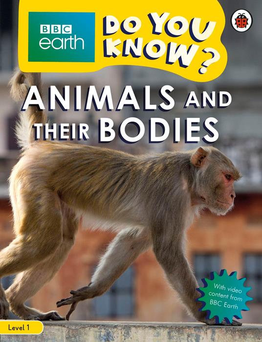Do You Know? Level 1 – BBC Earth Animals and Their Bodies - Ladybird - ebook