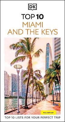 DK Top 10 Miami and the Keys - DK Travel - cover