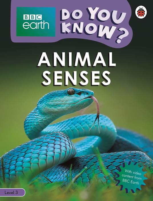 Do You Know? Level 3 – BBC Earth Animal Senses - Ladybird - ebook