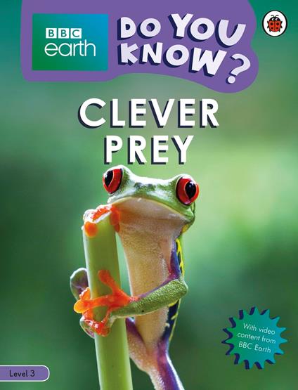Do You Know? Level 3 – BBC Earth Clever Prey - Ladybird - ebook