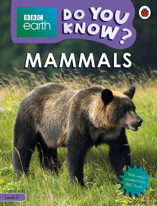 Do You Know? Level 3 – BBC Earth Mammals - Ladybird - ebook
