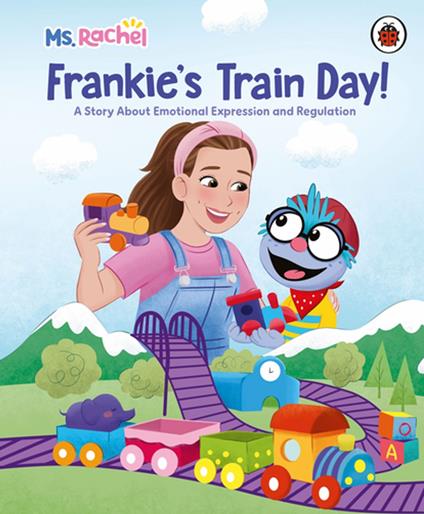 Ms Rachel: Frankie’s Train Day! - Mr Aron,Monique Dong,Leo Trinidad - ebook