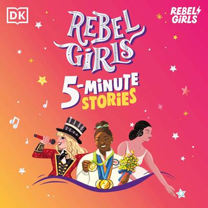 Rebel Girls 5-Minute Stories