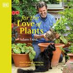 For the Love of Plants