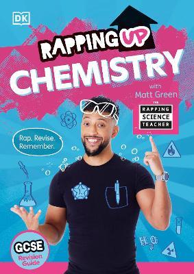 Rapping Up Chemistry - Matt Green - cover