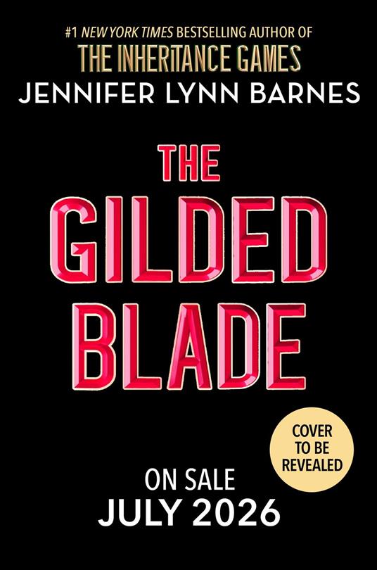 The Gilded Blade - Jennifer Lynn Barnes - ebook