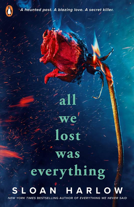 All We Lost Was Everything - Sloan Harlow - ebook