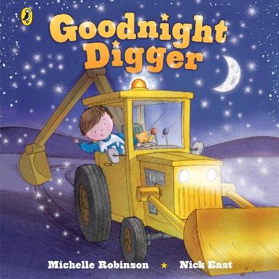 Goodnight Digger - Michelle Robinson - cover